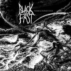 Black Fast : Terms of Surrender